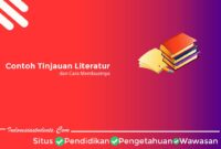 Contoh Tinjauan Literatur Contoh Tinjauan Literatur